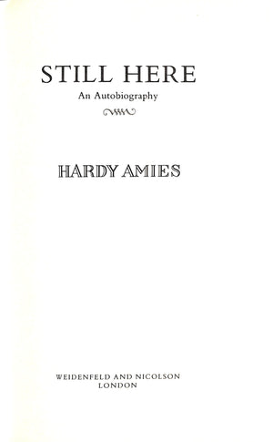 "Still Here: An Autobiography" 1984 AMIES, Hardy