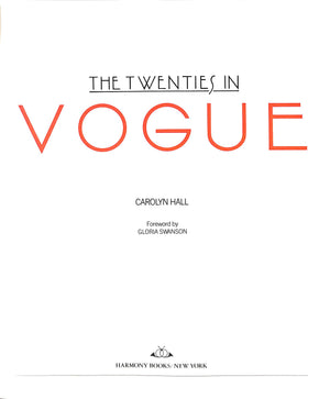 "The Twenties In Vogue" 1983 HALL, Carolyn