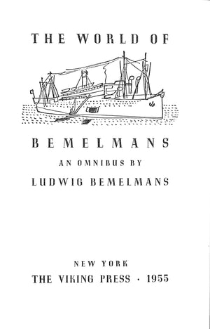 "The World Of Bemelmans" 1955 BEMELMANS, Ludwig