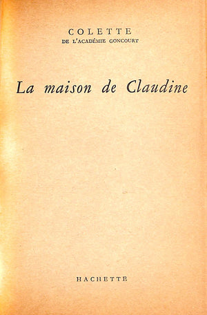 "La Maison De Claudine" 1960 Colette