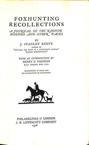 "Foxhunting Recollections" 1928 REEVE, J. Stanley