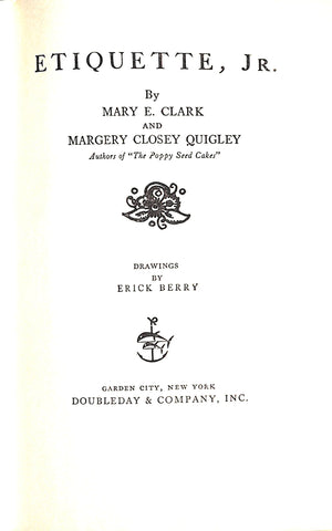 "Etiquette, Jr." 1939 CLARK, Mary E. and QUIGLEY, Margery C.