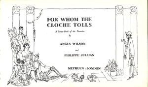"For Whom The Cloche Tolls" 1953 WILSON, Angus and JULLIAN, Philippe
