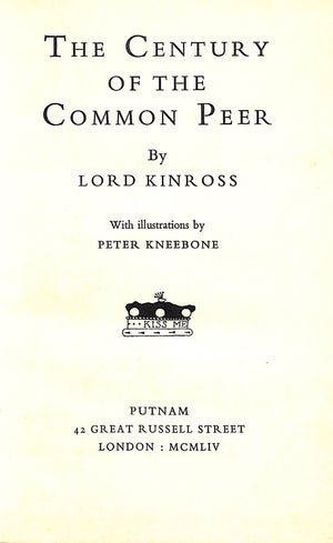 "The Century Of The Common Peer" 1954 KINROSS, Lord