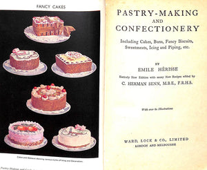 "Pastry-Making And Confectionery" HERISSE, Emile and SENN, C. Herman (SOLD)