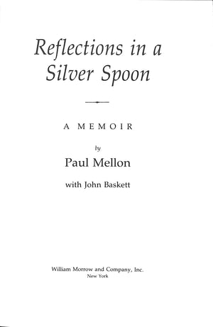 "Reflections In A Silver Spoon" 1992 MELLON, Paul
