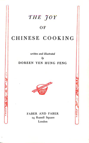 "The Joy Of Chinese Cooking" 1962 FENG, Doreen Yen Hung