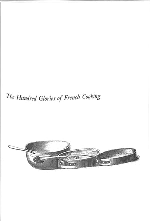 "The Hundred Glories Of French Cooking" 1971