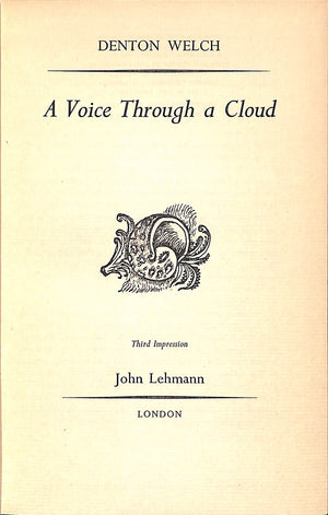 "A Voice Through A Cloud" 1950 WELCH, Denton (SOLD)