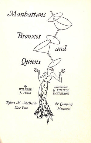 "Manhattans Bronxes And Queens" 1931 FUNK, Wilfred