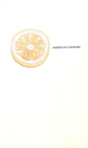 "American Cookery" 1963 SIMMONS, Amelia