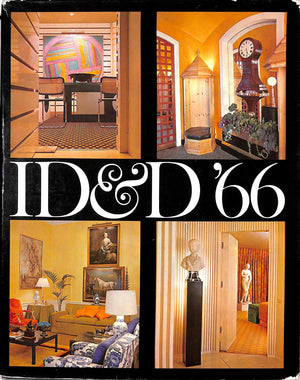 "ID&D '66: Interior Design And Decoration" 1965 INCHBALD, Jacqueline [edited by]