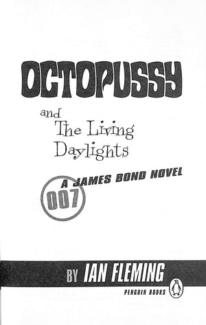 "Octopussy And The Living Daylight" 2004 FLEMING, Ian