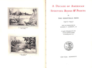 "A Decade Of American Sporting Books & Prints" 1937