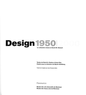"Design 1950/ 2000: La Collection Liliane Et David M. Stewart" 2000 HANKS, David A. et HOY, Anne [textes de]