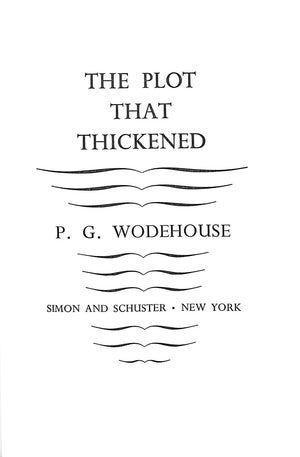 "The Plot That Thickened" 1973 WODEHOUSE, P.G.