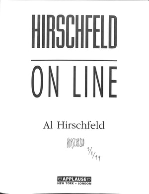 "Hirschfeld On Line" 1999 HIRSCHFELD, Al (SIGNED)