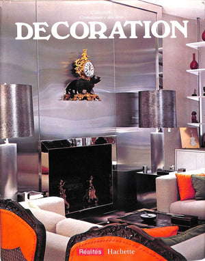 "Decoration Tradition Et Renouveau" 1973 FREGNAC, Claude