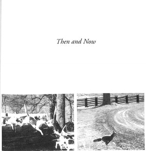 "The Hunt Country Of America: Then And Now 30th Anniversary 1967-1997" SLATER, Kitty