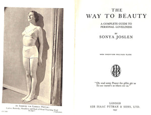 "The Way To Beauty A Complete Guide To Personal Lovliness" 1937 JOSLEN, Sonya