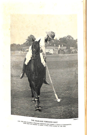 "The Lonsdale Library Vol. XXI Polo" 1936 The Earl of Kimberley