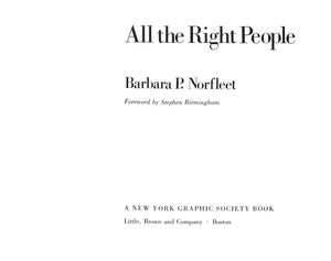 "All The Right People" 1986 NORFLEET, Barbara P.