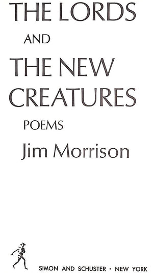 "The Lords And The New Creatures" 1970 MORRISON, Jim