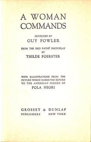 "A Woman Commands" 1931 FOWLER, Guy (SOLD)