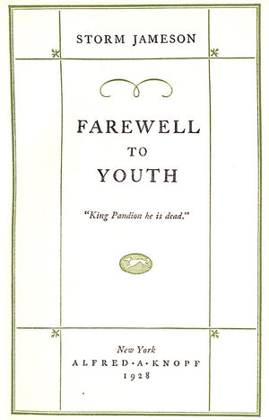 "Farewell To Youth" 1928 JAMESON, Storm