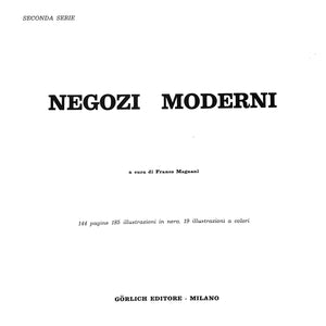 "Negozi Moderni" 1965 MAGNANI, Franco [a cura di]