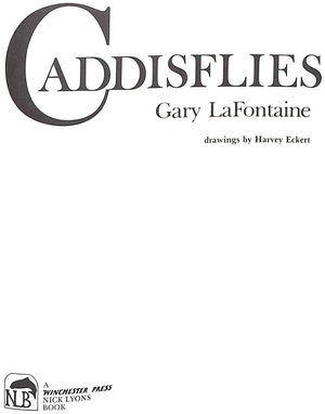 "Caddisflies" 1981 LAFONTAINE, Gary