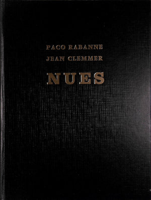 "Nues" 1969 CLEMMER, Jean/ RABANNE, Paco