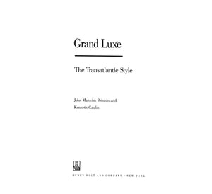 "Grand Luxe: The Transatlantic Style" 1988 BRINNIN, John Malcolm