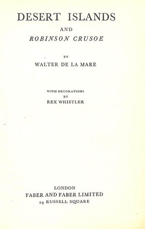 "Desert Islands: And Robinson Crusoe" 1932 DE LA MARE, Walter