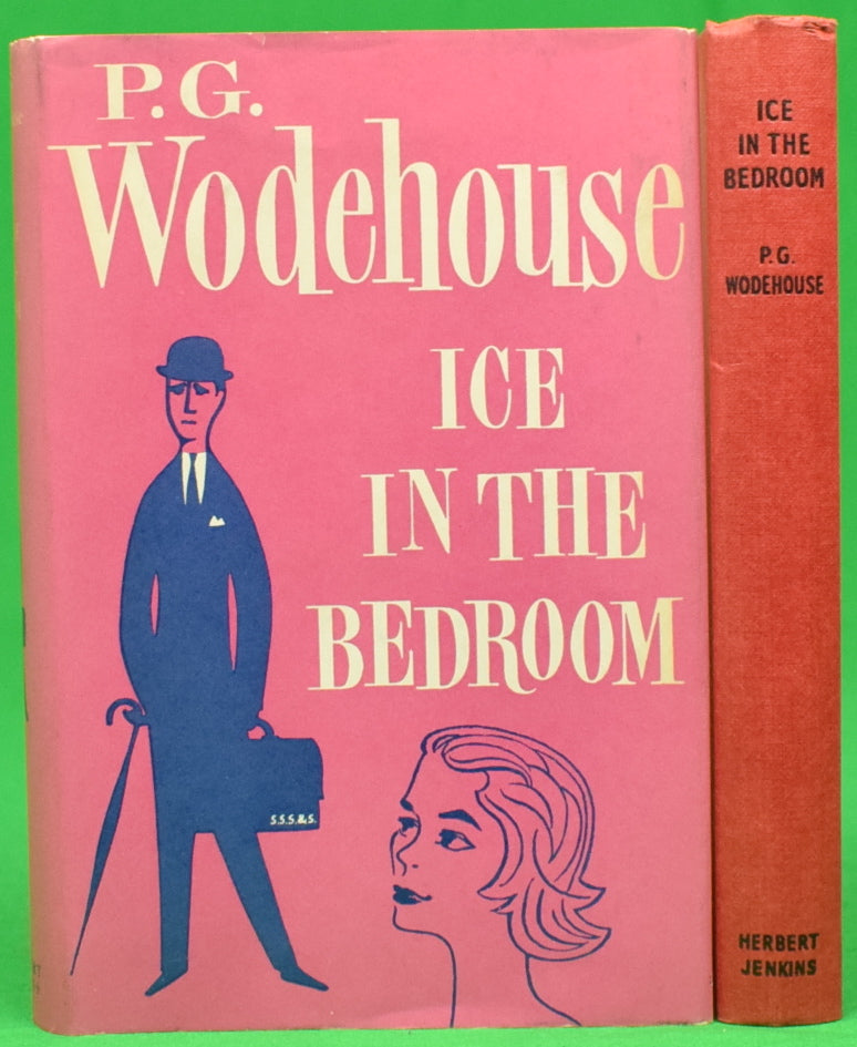 "Ice In The Bedroom" 1961 WODEHOUSE, P.G.