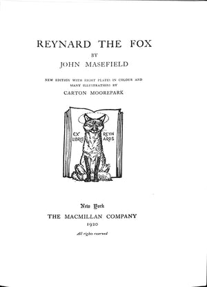 "Reynard the Fox Or The Ghost Heath Run" 1920 MASEFIELD, John