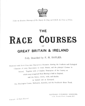"The British Race Courses Of Great Britain And Ireland" 1908 BAYLES, F. H.