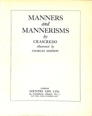 "Manners And Mannerisms: A Book For Foxhunters" 1929 Crascredo