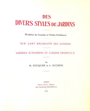 "Des Divers Styles De Jardins: Modeles De Grandes Et Petites Residences" 1913 FOUQUIER, M., DUCHENE, A.