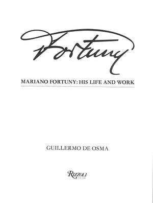 "Fortuny: Mariano Fortuny: His Life And Work" 1980 DE OSMA, Guillermo