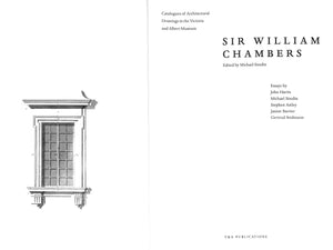 "Sir William Chambers" 1996 SNODIN, Michael [edited by]