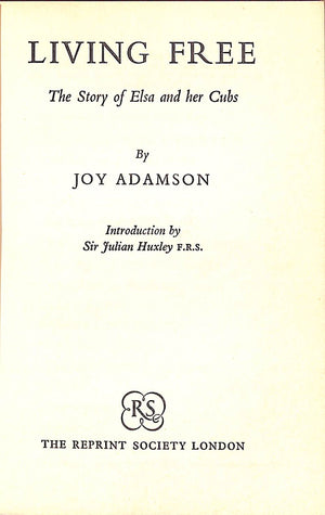 "Living Free: The Story Of Elsa And Her Cubs" 1961 ADAMSON, Joy