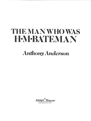 "The Man Who Was H. M. Bateman" 1982 ANDERSON, Anthony