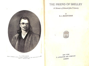 "The Friend Of Shelley: A Memoir Of Edward John Trelawny" 1930 Massingham, H. J.