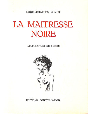 "La Maitresse Noire" 1928 ROYER, Louis-Charles