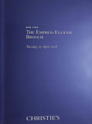 "The Empress Eugenie Brooch" 2008 Christie's (SOLD)