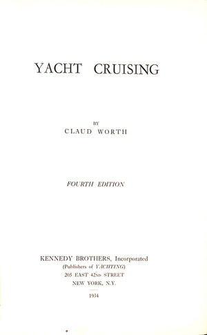 "Yacht Cruising" 1934 WORTH, Claud