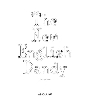 "The New English Dandy" 2005 CICOLINI, Alice