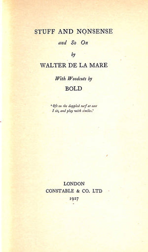 "Stuff And Nonsense And So On" 1927 DE LA MARE, Walter
