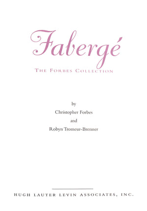 "Faberge: The Forbes Collection" 1999 FORBES, Christopher